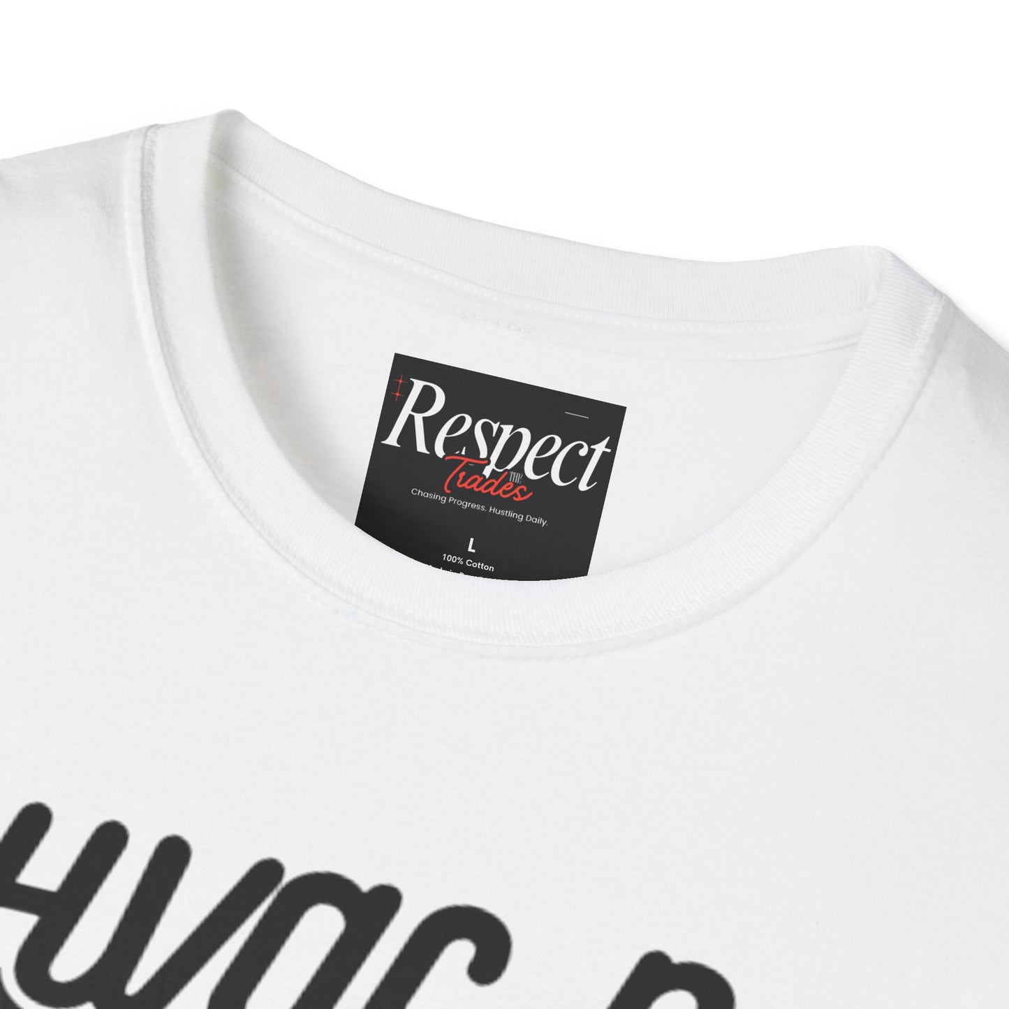 RespectTheBrand HVAC-R Hustle Tee
