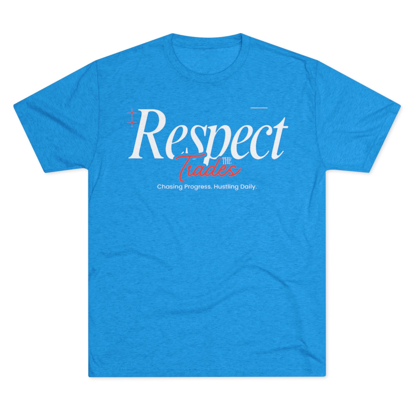 RespectTheTrades "Chasing Progress" Tee
