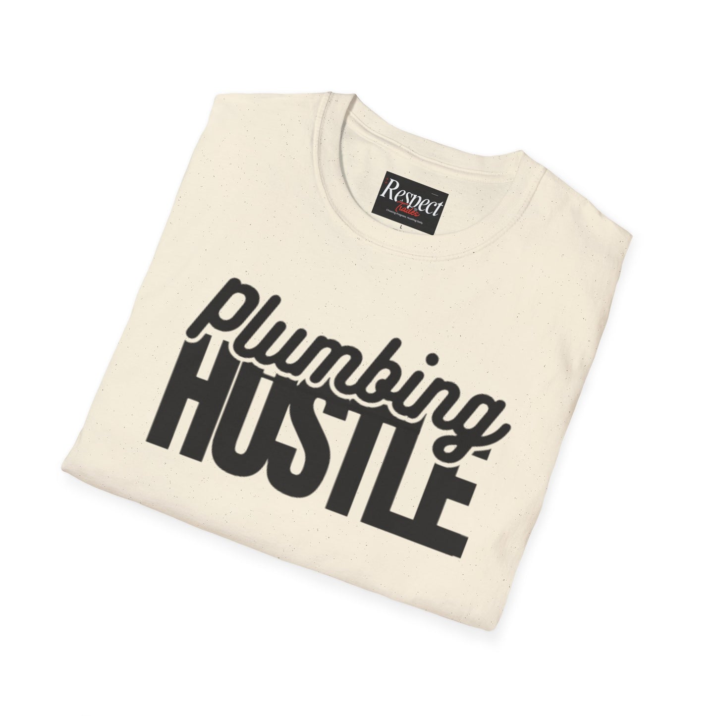 RespectTheTrade Plumbing Hustle T-Shirt Tee