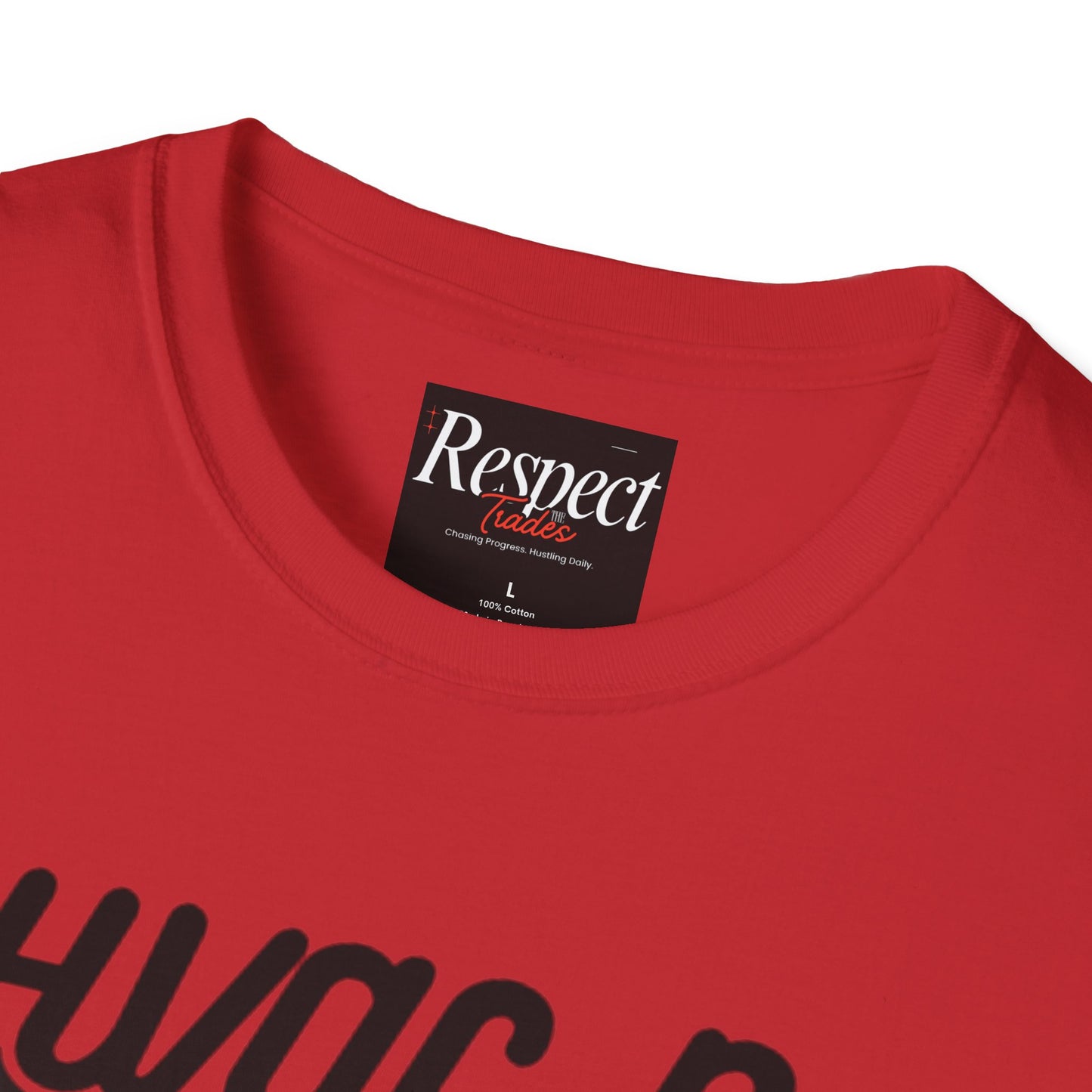 RespectTheBrand HVAC-R Hustle Tee